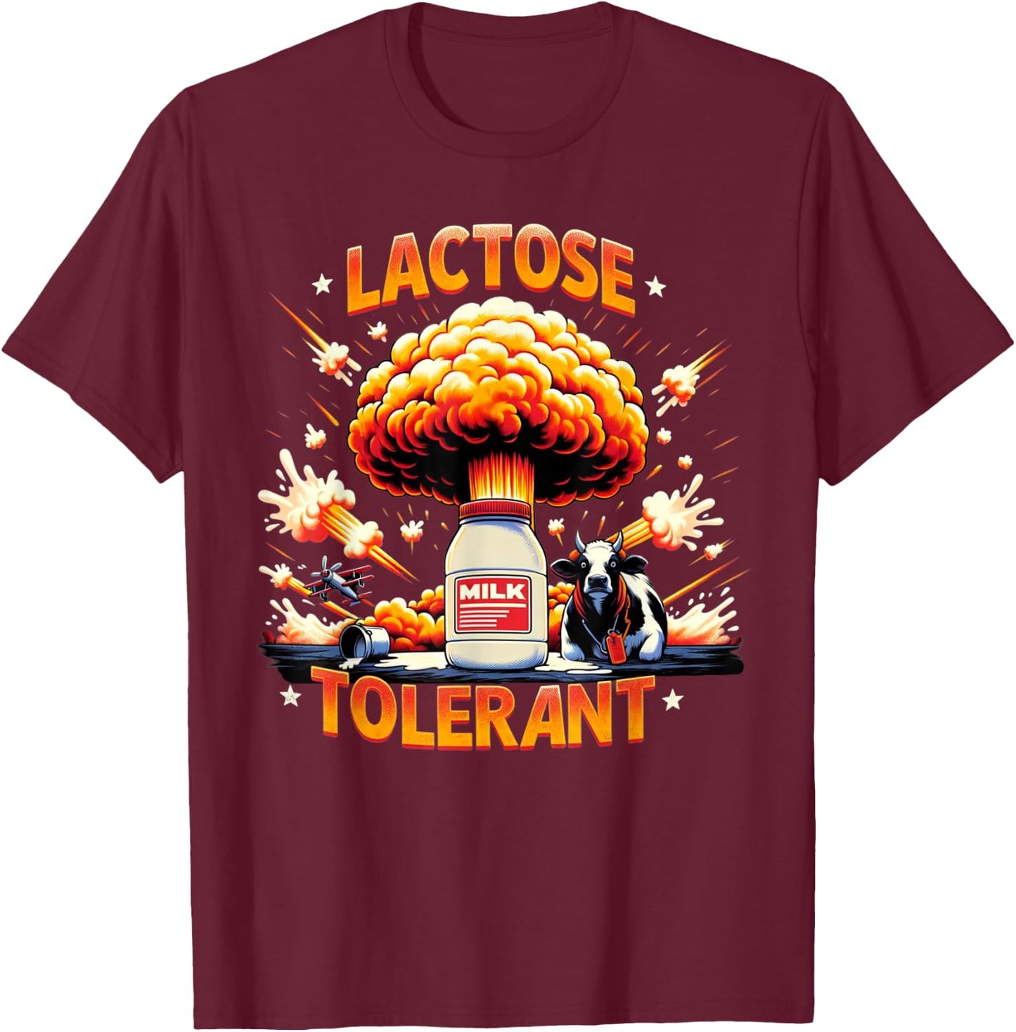 Lactose Tolerant T-Shirt - T-Shirt | Maroon