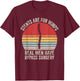 Retro Real Men Have Bypass Surgery Open Heart Surgery T-Shirt - T-Shirt | Maroon