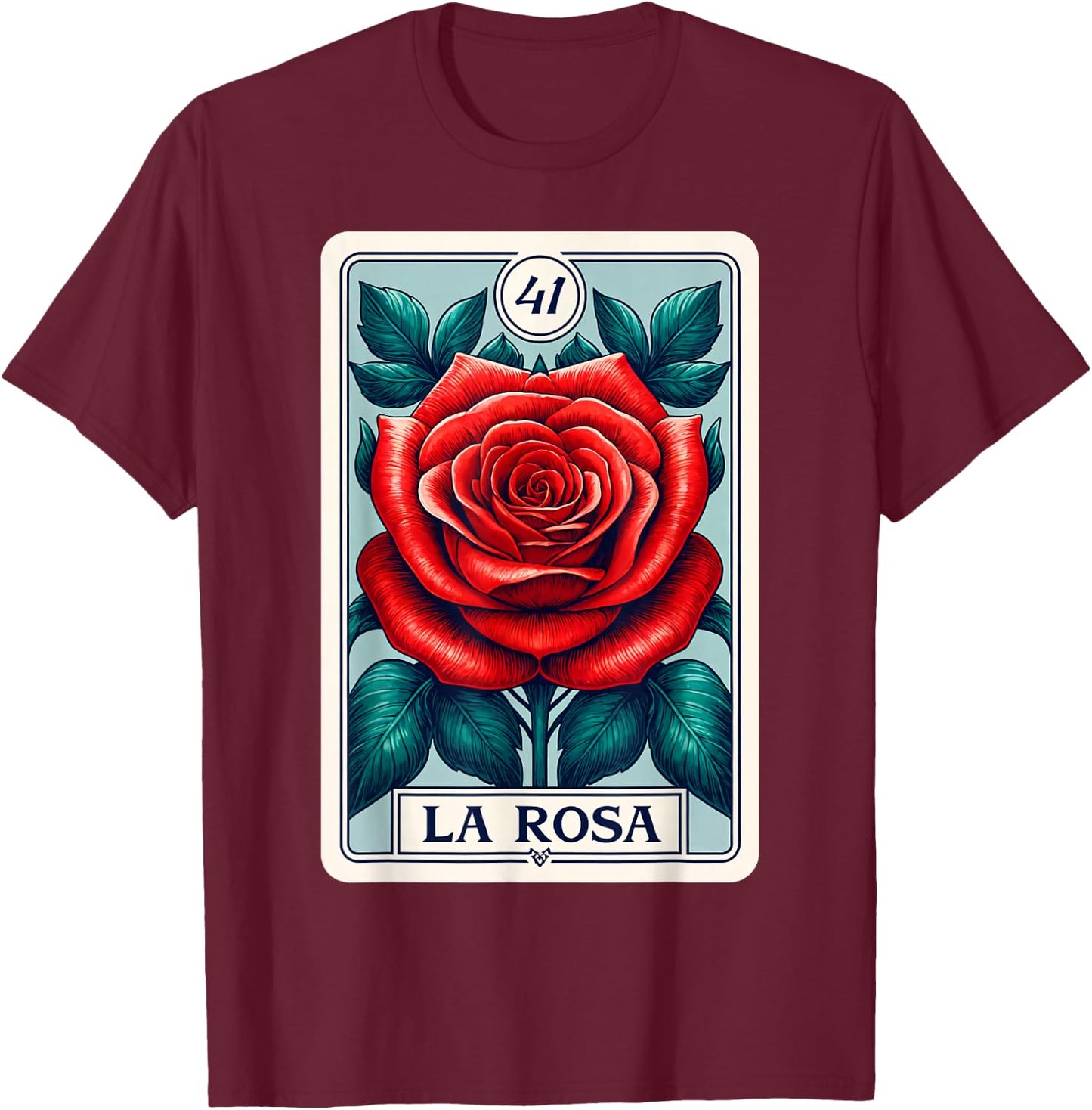 Rosa Mexican Lottery Bingo Game Roses T-Shirt - T-Shirt | Maroon