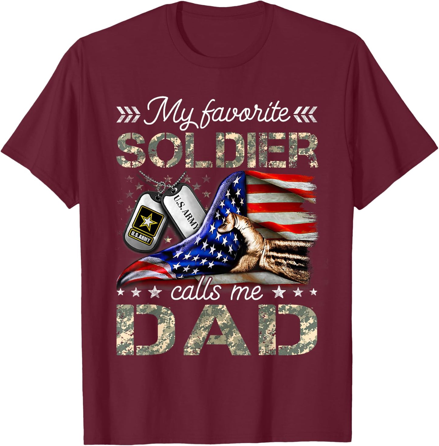 My Favorite Soldier Calls Me Dad Army Graduation T-Shirt - T-Shirt | Maroon