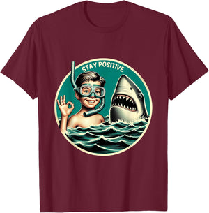 Stay Positive Shark Encounter Funny Sarcastic Snorkeling T-Shirt - T-Shirt | Maroon