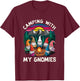 Camping With My Gnomies Funny Gnome Campfire T-Shirt - T-Shirt | Maroon