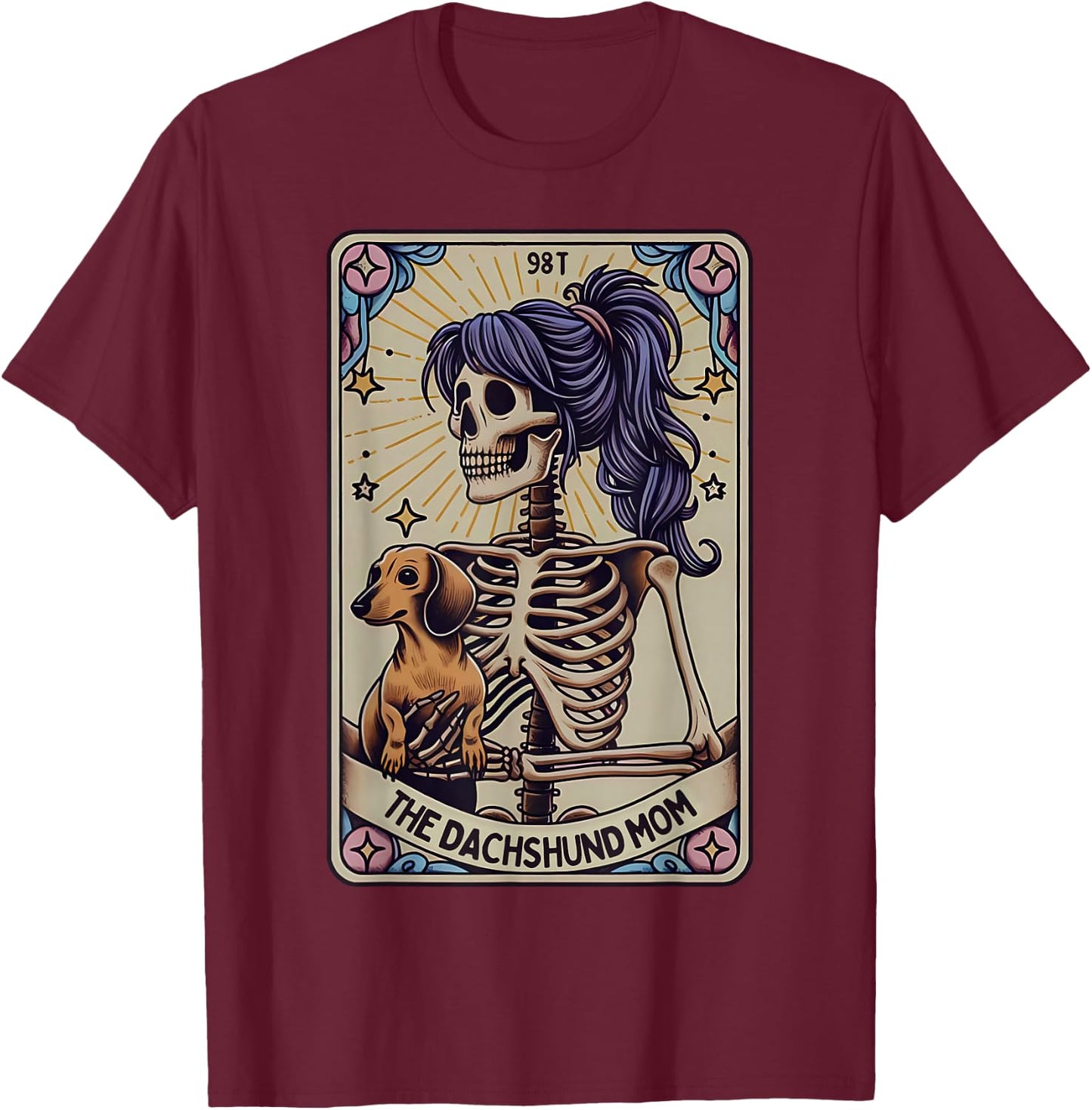 Dachshund Mom Tarot Card Skeleton Halloween Witchy Vibes T-Shirt - T-Shirt | Maroon