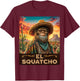 Guardian of the desert: Bigfoot, Sasquatch, & El Squatcho T-Shirt - T-Shirt | Maroon