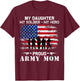 My Daughter My Soldier Hero Proud Army Momy Military Mother T-Shirt - T-Shirt | Maroon