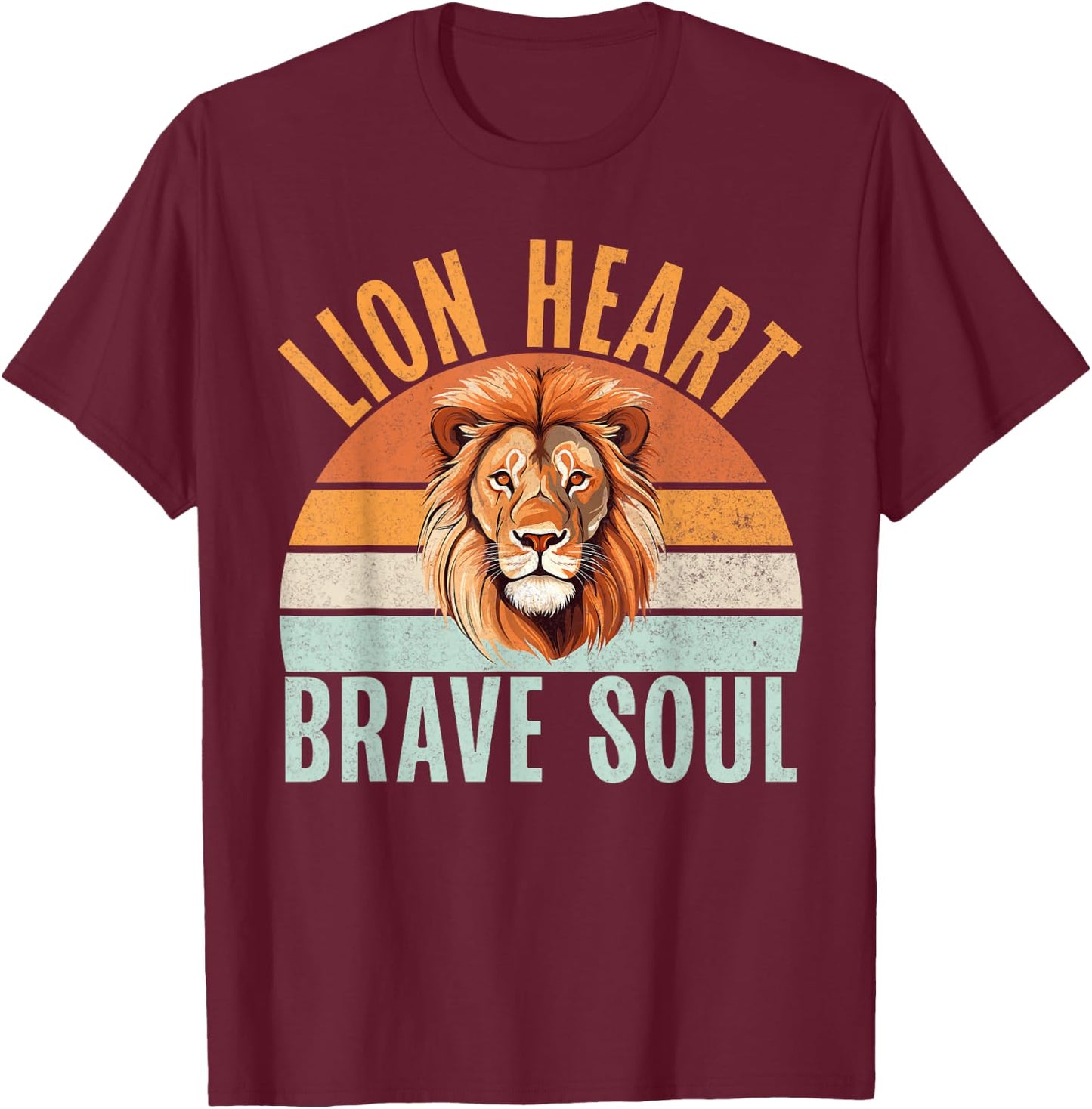 Lion Heart Brave Soul Lion T-Shirt - T-Shirt | Maroon