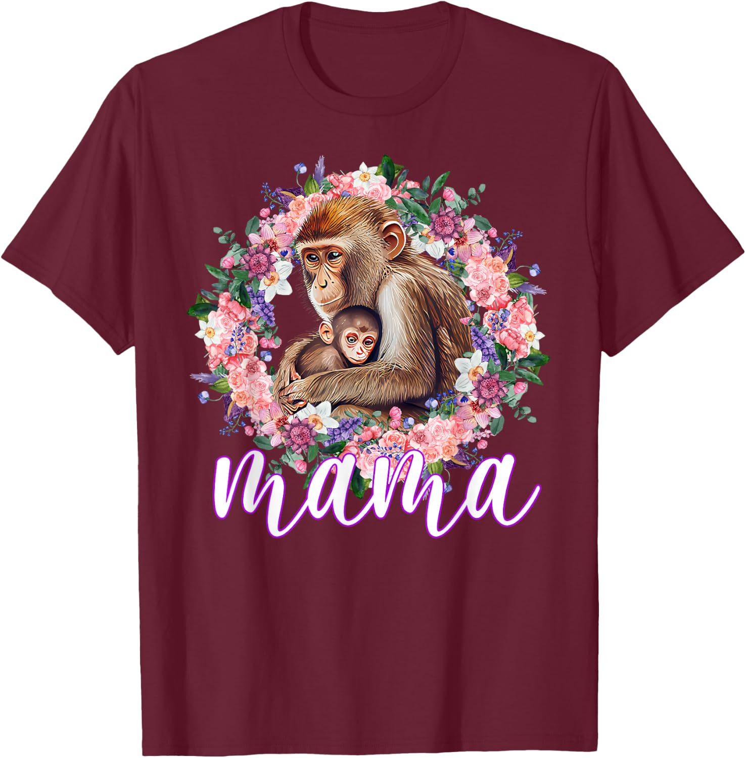 Flowers Mom & Cute Baby Monkey - Animal Mama Mother's Day T-Shirt - T-Shirt | Maroon