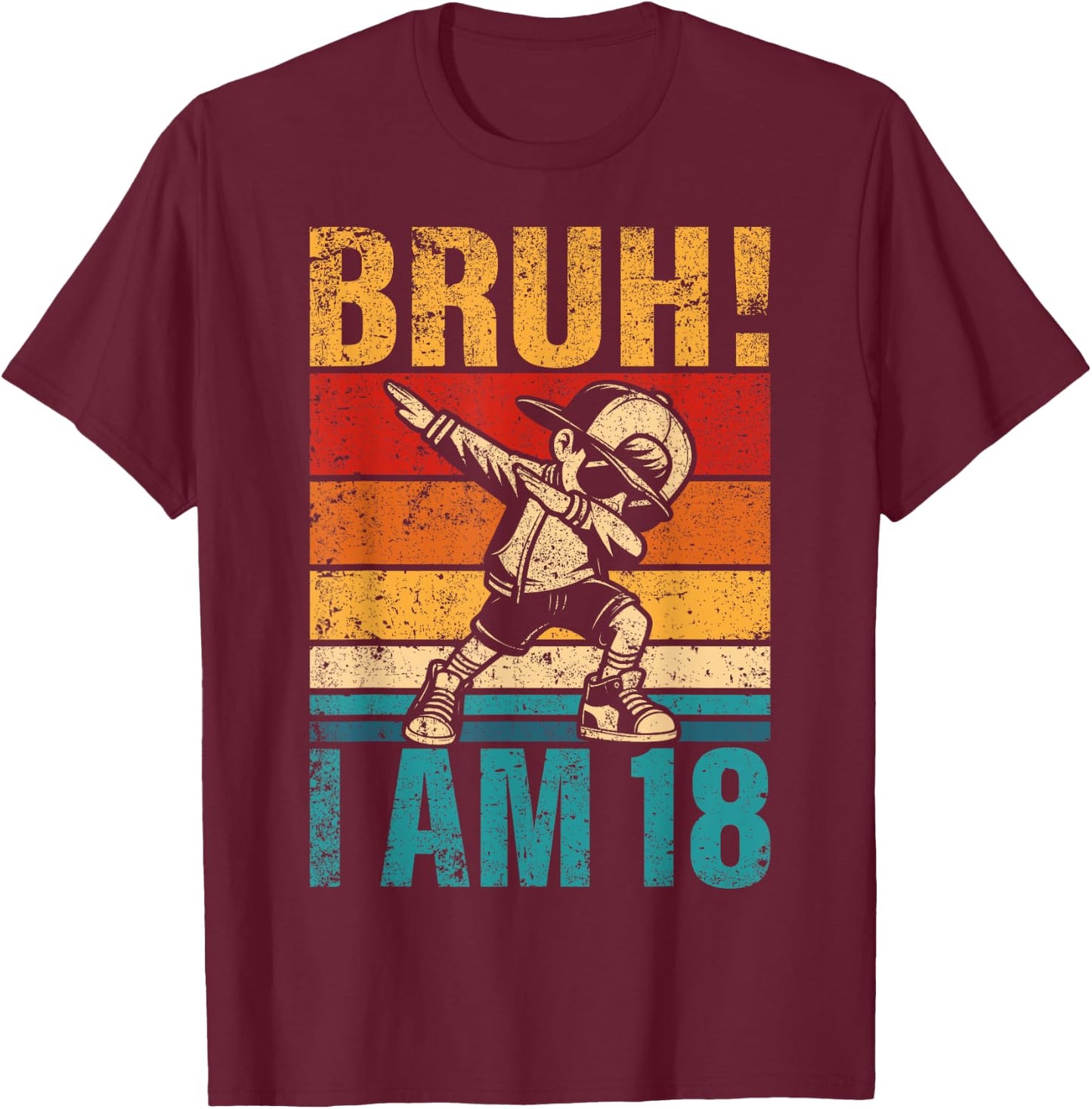 18 Year Old Birthday Dabbing Boy Bruh It's My 18th Birthday T-Shirt - T-Shirt | Maroon
