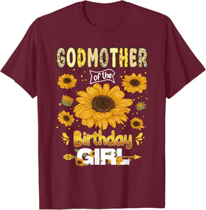 Godmother of The Bday Girl Sunflower Party Family Matching T-Shirt - T-Shirt | Maroon