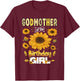 Godmother of The Bday Girl Sunflower Party Family Matching T-Shirt - T-Shirt | Maroon