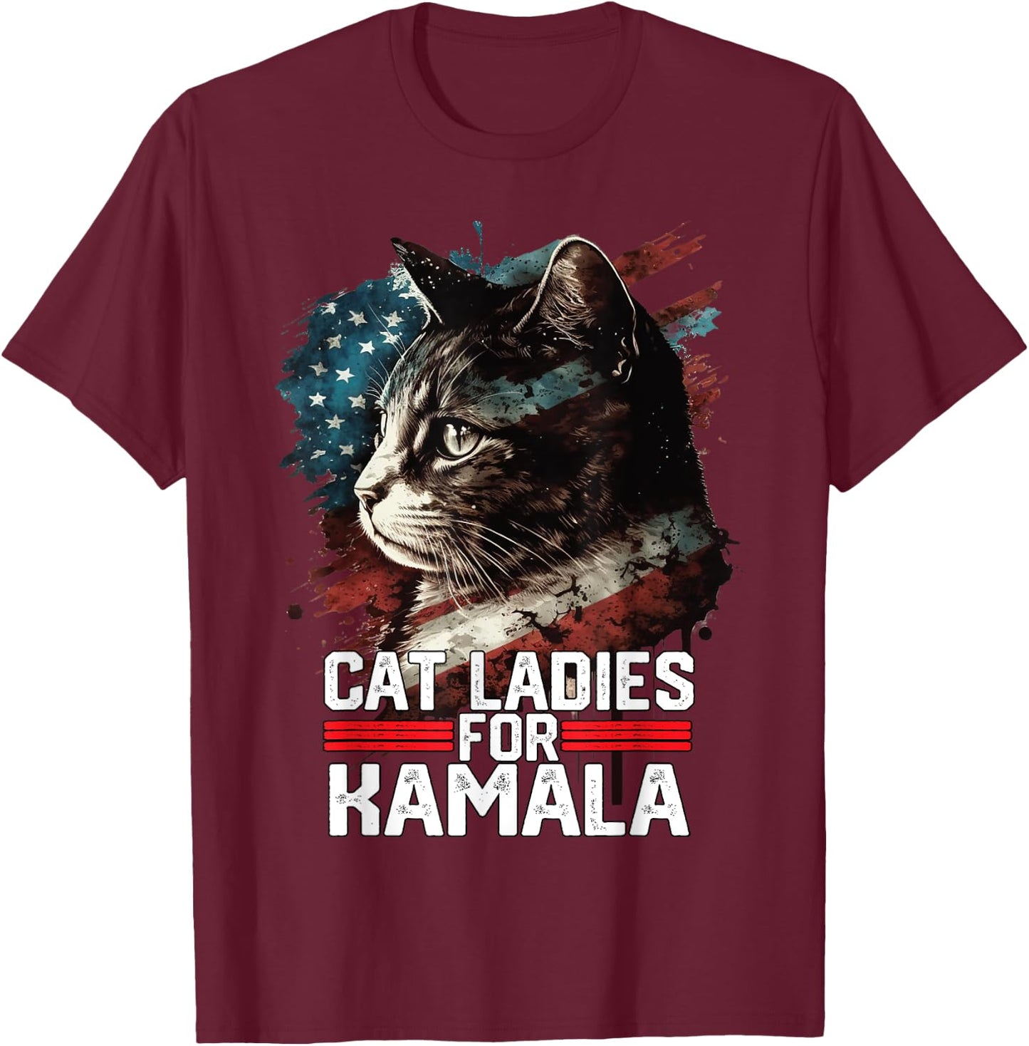 Cat Ladies for Kamala Harris Funny Cat T-Shirt - T-Shirt | Maroon