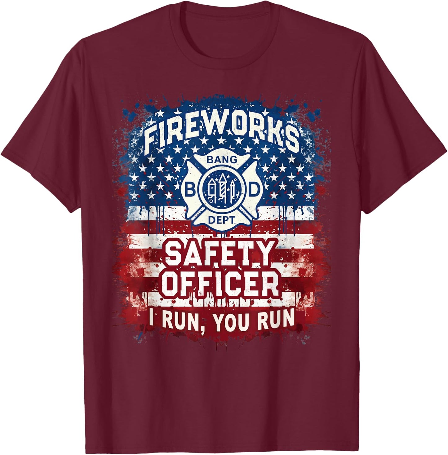 USA Flag FIREWORKS SAFETY OFFICER Director Pyro Tech Boom T-Shirt - T-Shirt | Maroon