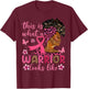 This Is What A Warrior Looks Like Breast Cancer Awareness T-Shirt - T-Shirt | Maroon