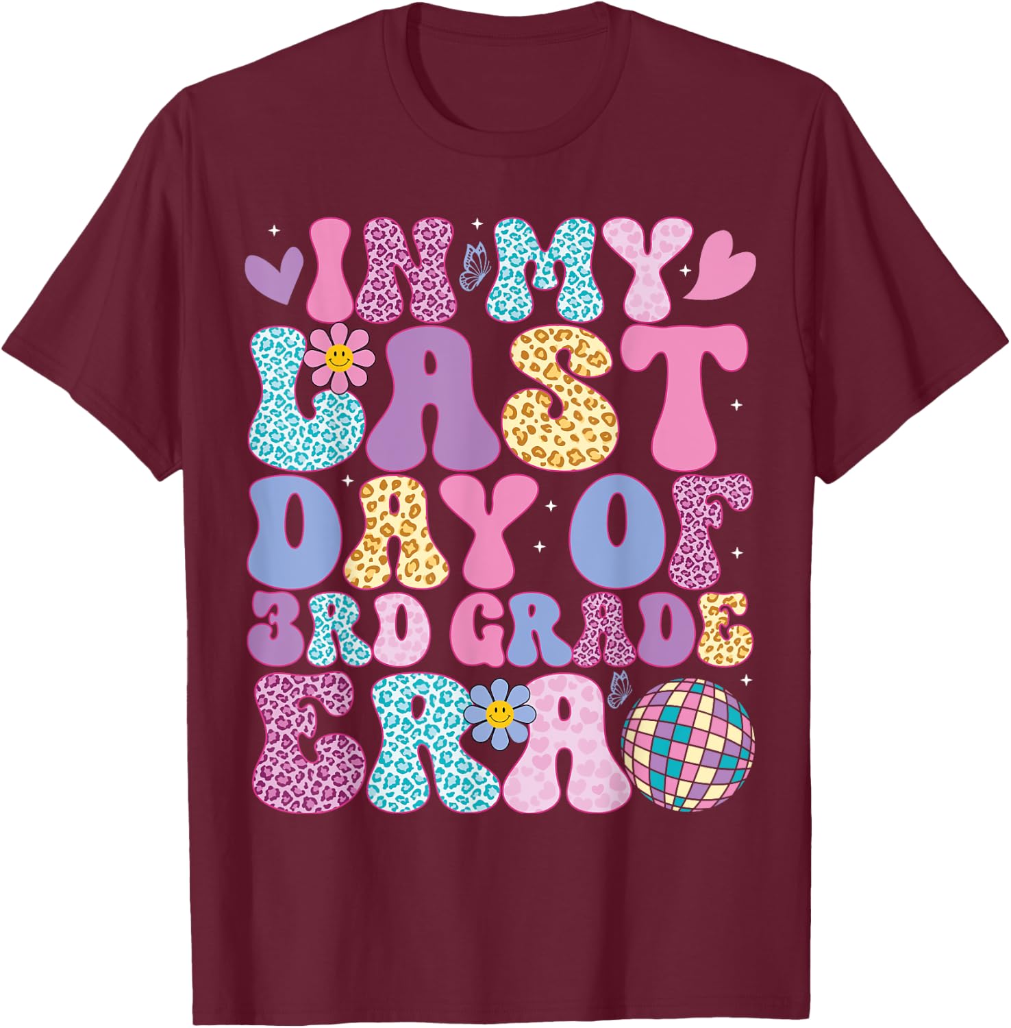 In My Last Day 3rd Grade Era Groovy Students End of School T-Shirt - T-Shirt | Maroon