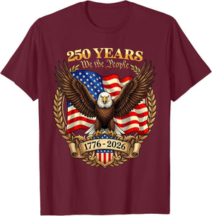 Eagle 250th Anniversary USA 4th of July 250 Years America T-Shirt - T-Shirt | Maroon