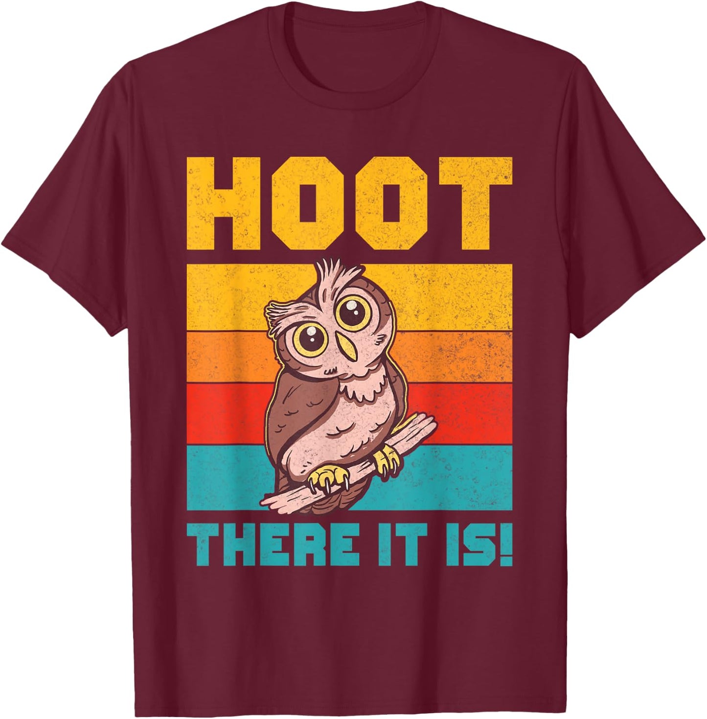 Hoot There It Is Owl T-Shirt - T-Shirt | Maroon