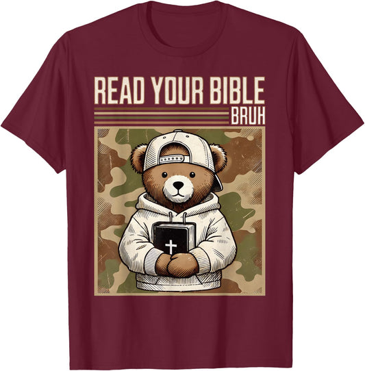 Read Your Bible Bruh Camo Hip Hop Teddy Bear Christian Men's T-Shirt - T-Shirt | Maroon
