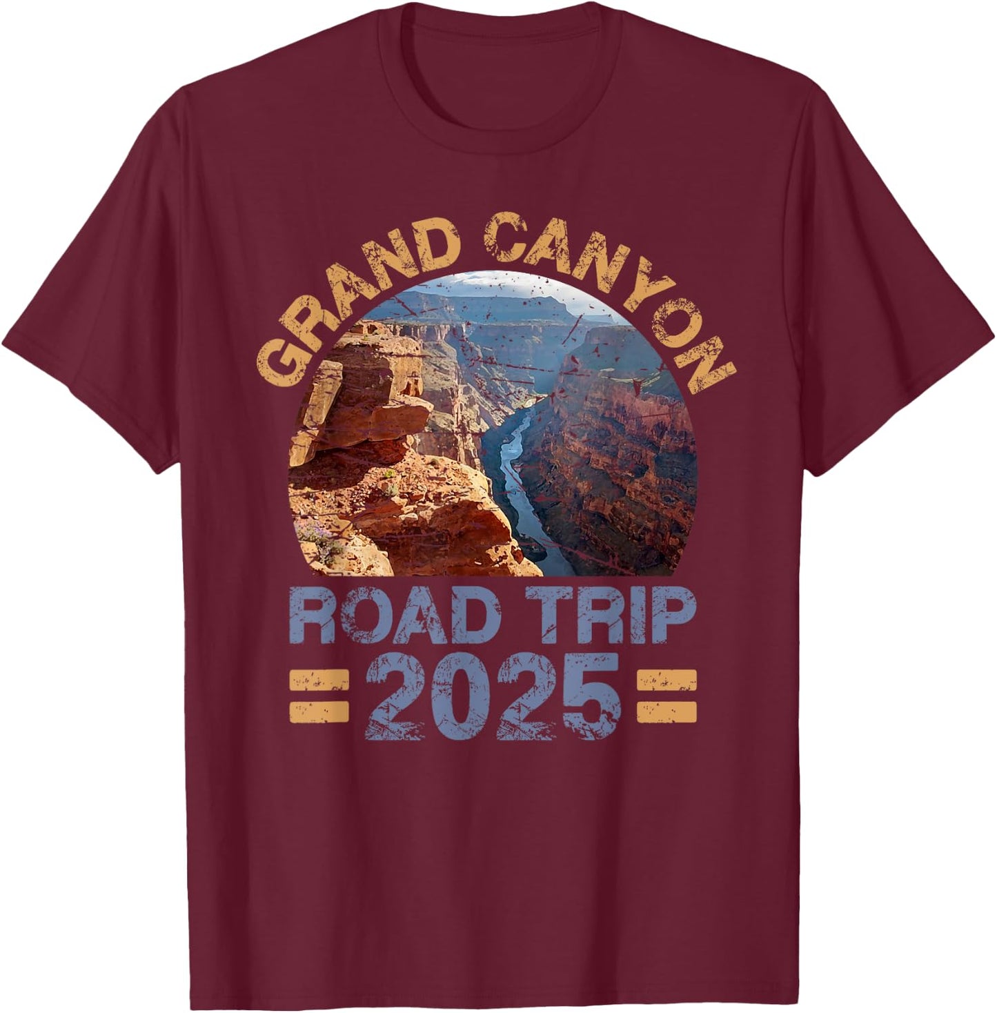 Grand Canyon National Park Road Trip 2025 Family Vacation T-Shirt - T-Shirt | Maroon