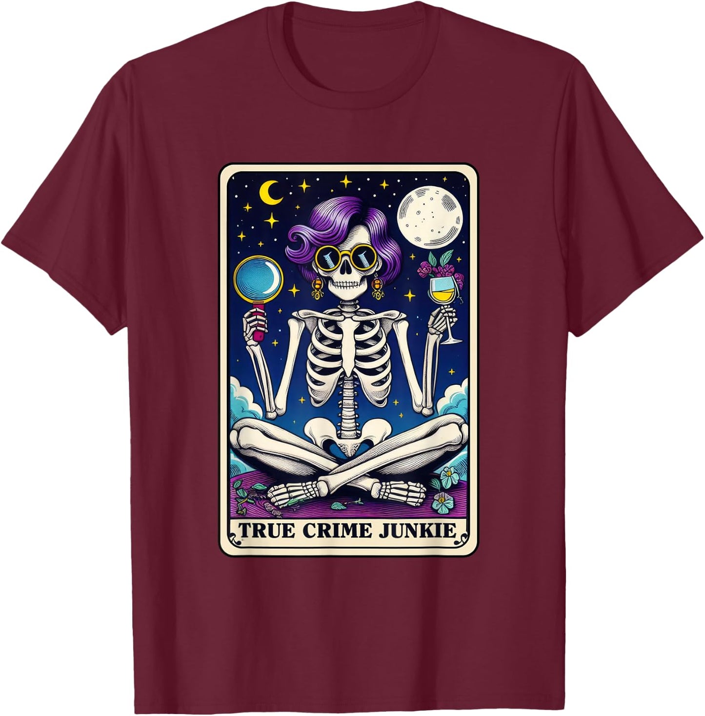 True Crime Junkie Funny Skeleton Tarot Card T-Shirt - T-Shirt | Maroon