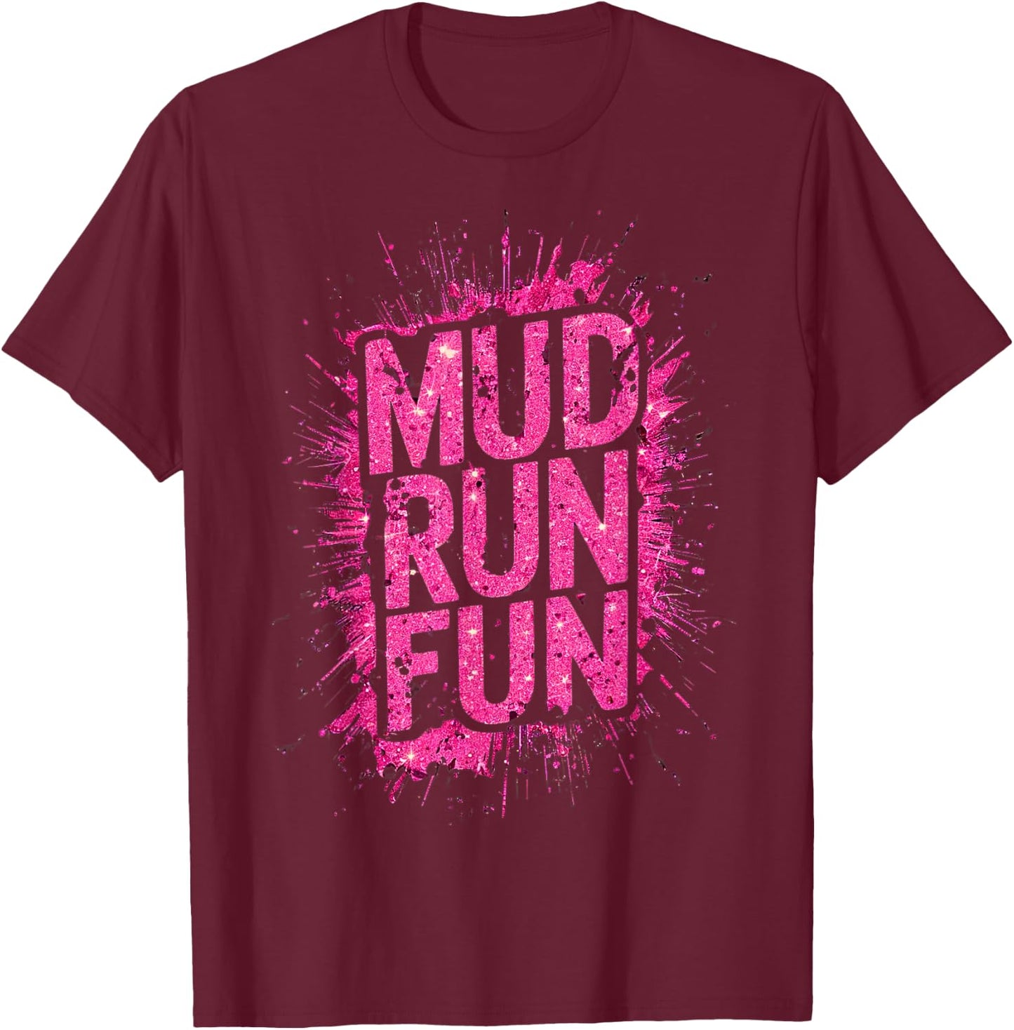 Woman Mud Run Fun Mudder Running Mudding Race Girls Team ATV T-Shirt - T-Shirt | Maroon