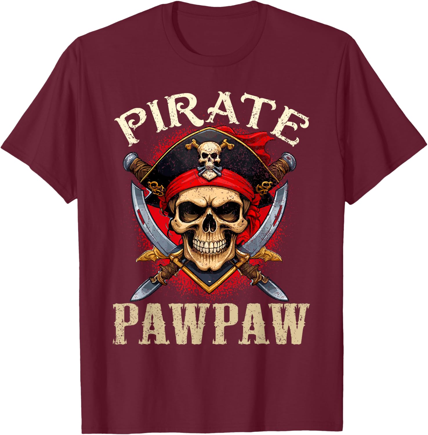 Pirate Pawpaw Skull Jolly Roger Halloween Pirate Family T-Shirt - T-Shirt | Maroon