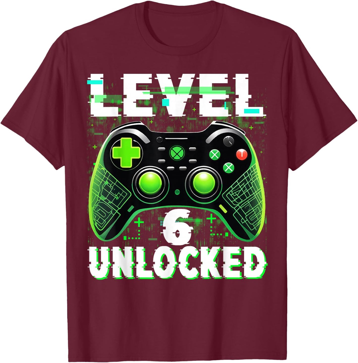 Level 6 Unlocked Shirt Funny Video Gamer Geek 6th Birthday T-Shirt - T-Shirt | Maroon