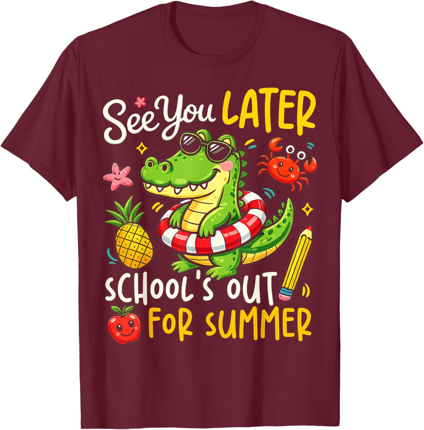See You Later Last Day of School Alligator Summer Retro Vibe T-Shirt - T-Shirt | Maroon