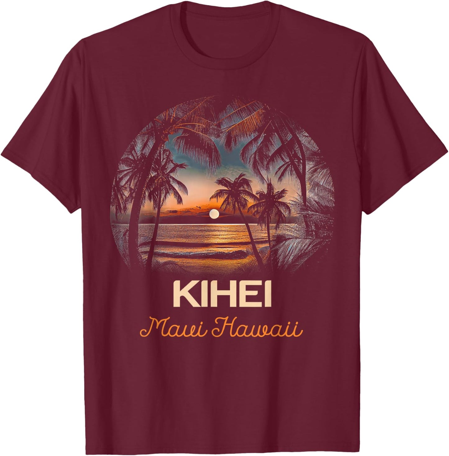 Maui Hawaii Kihei T-Shirt - T-Shirt | Maroon