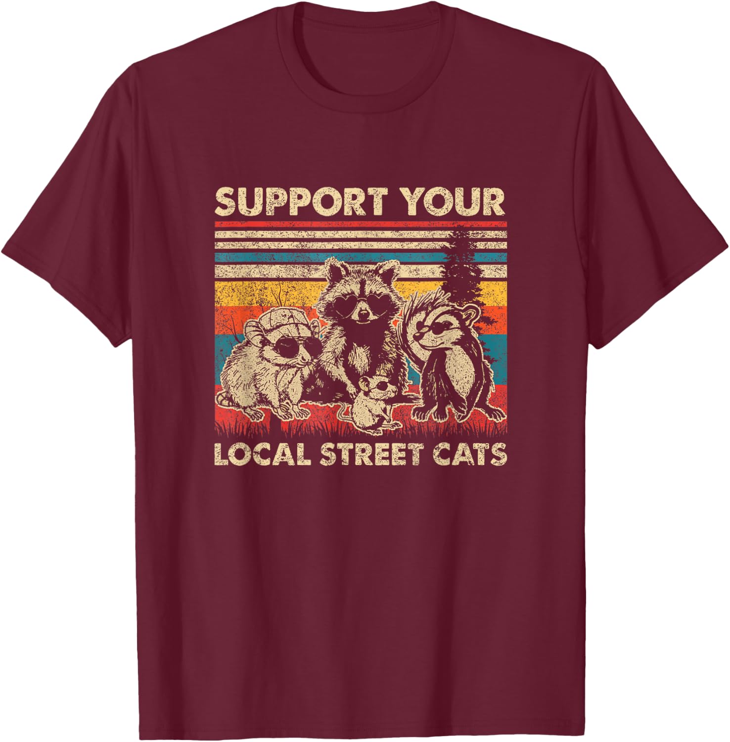 Support Local Street Cats Team Trash Opossum Raccoon Rat T-Shirt - T-Shirt | Maroon