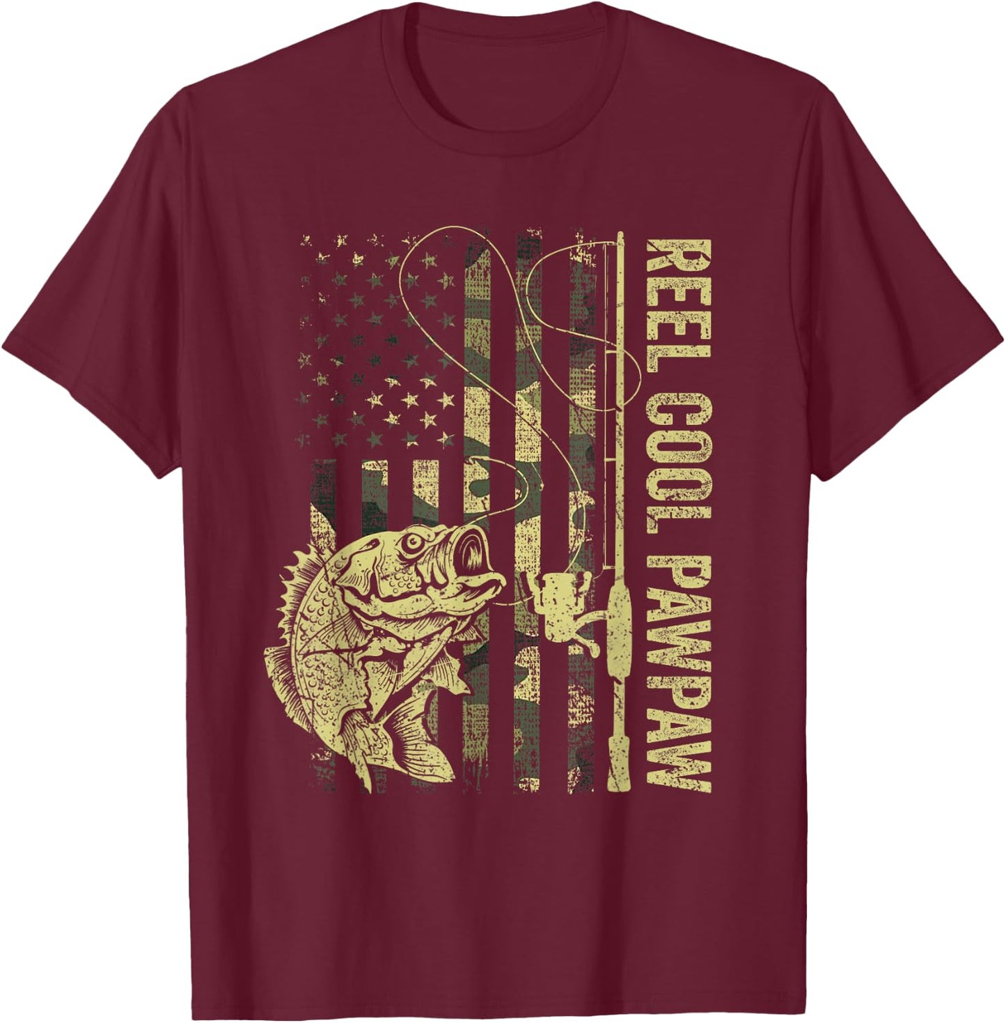 Reel Cool Pawpaw Camouflage American Flag Father's Day Gift T-Shirt - T-Shirt | Maroon