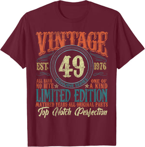 49 Year Old Gifts Vintage 1976 Limited Edition 49th Birthday T-Shirt - T-Shirt | Maroon