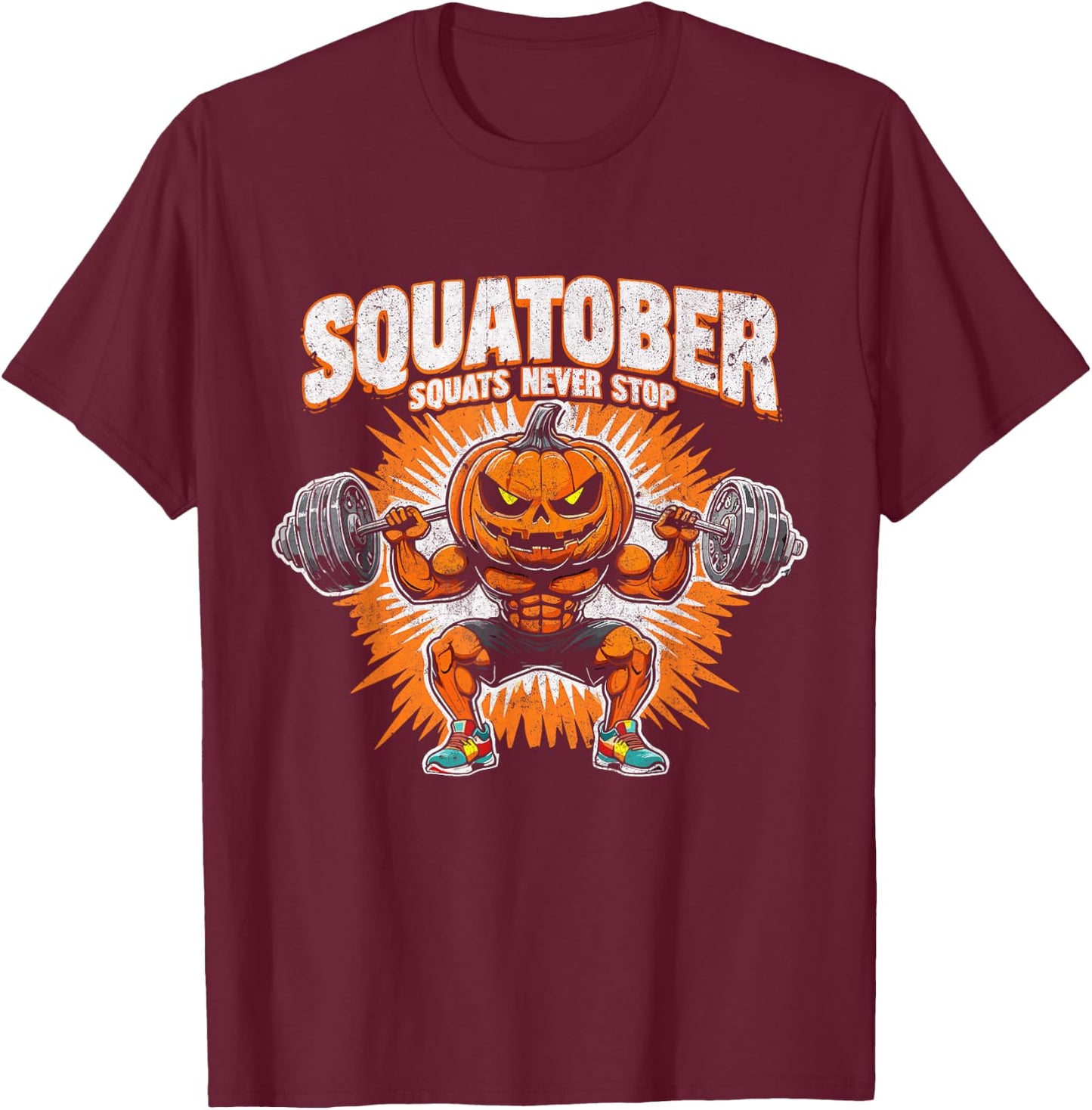 Squatober - Squats Never Stop Pumpkin Halloween T-Shirt - T-Shirt | Maroon