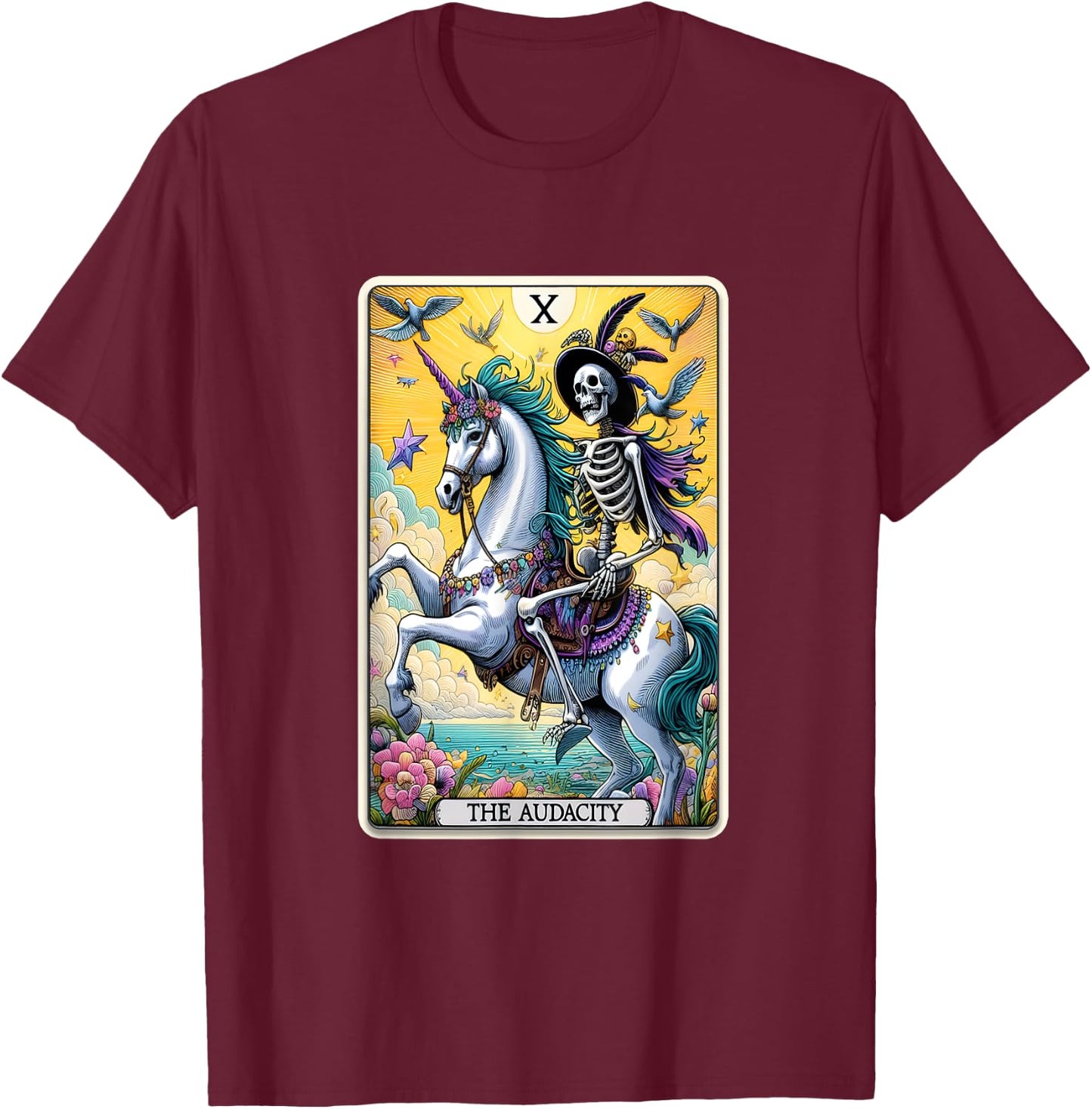 Audacity Tarot Card Sarcastic Skeleton Riding Unicorn T-Shirt - T-Shirt | Maroon