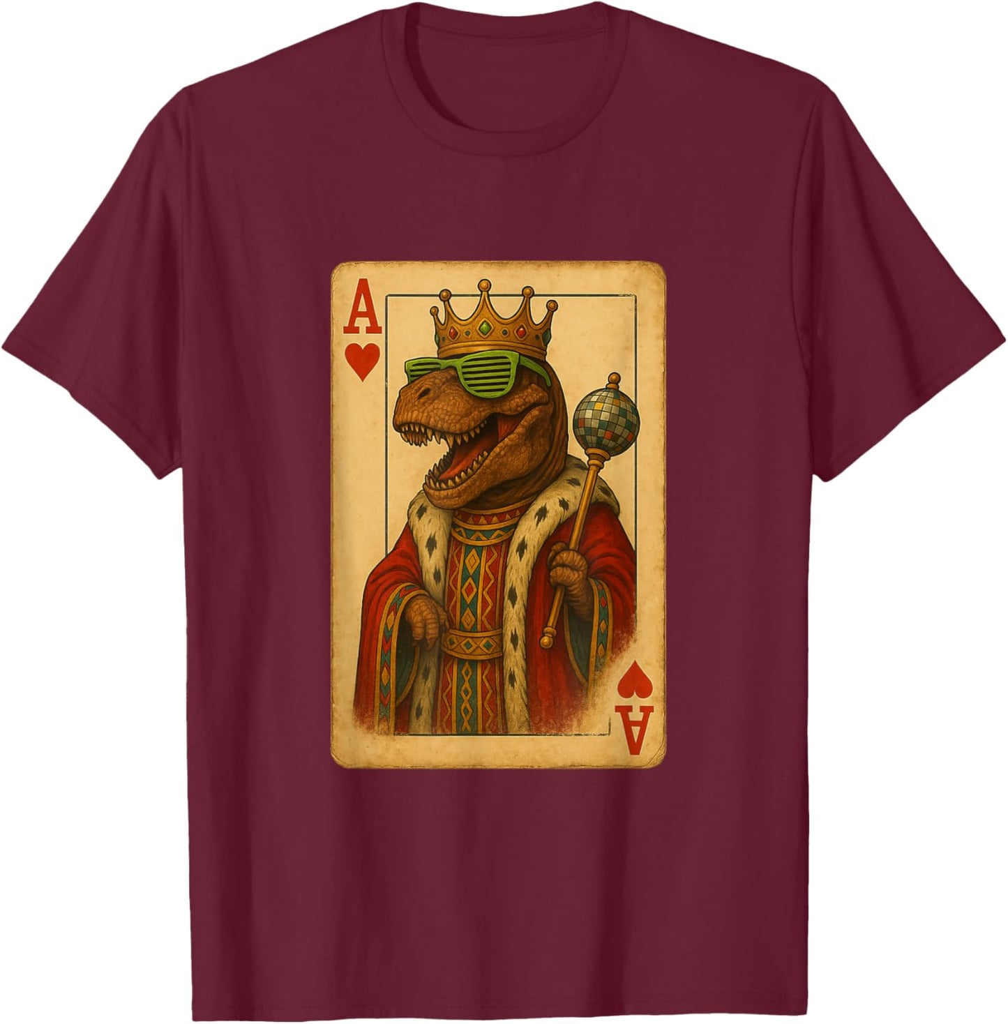 Tyrannosaurus Disco Ace Hearts Playing Card King Dinosaur T-Shirt - T-Shirt | Maroon