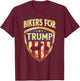 Bikers For Trump Funny Biker Gift T-Shirt - T-Shirt | Maroon