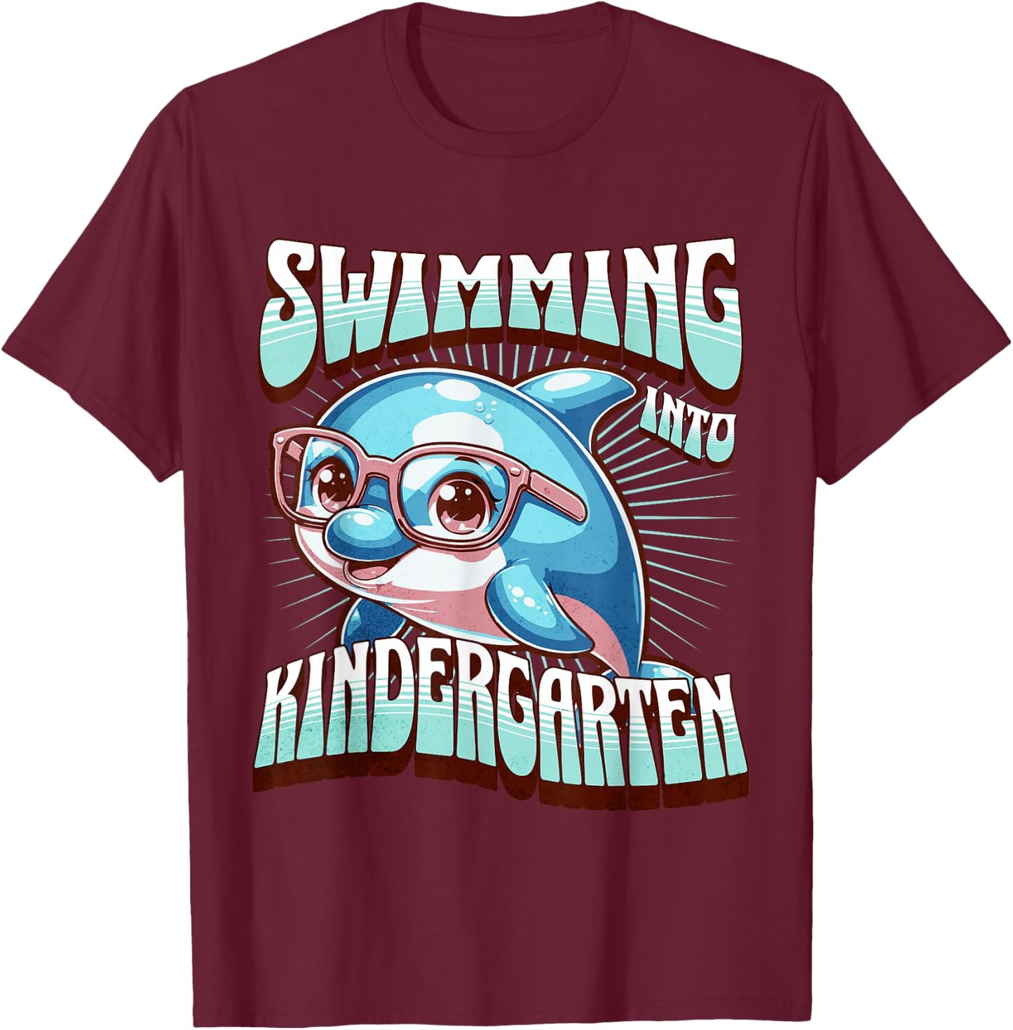 Swimming Into Kindergarten Cute Dolphin Back to School Kid T-Shirt - T-Shirt | Maroon