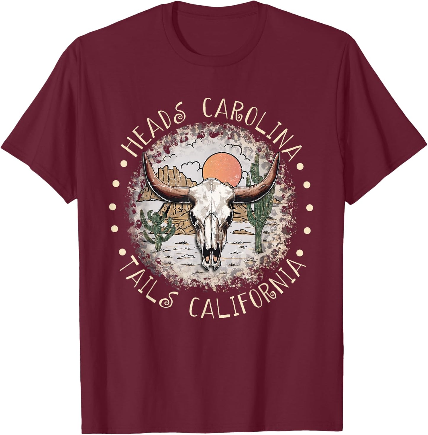 Heads Carolina Tails California 90's Deserts Custome T-Shirt - T-Shirt | Maroon
