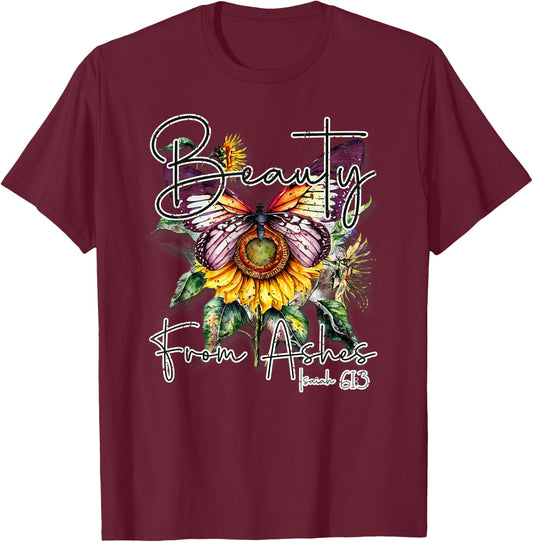 Beauty from Ashes" Isaiah 61:3 Christian T-Shirt - T-Shirt | Maroon