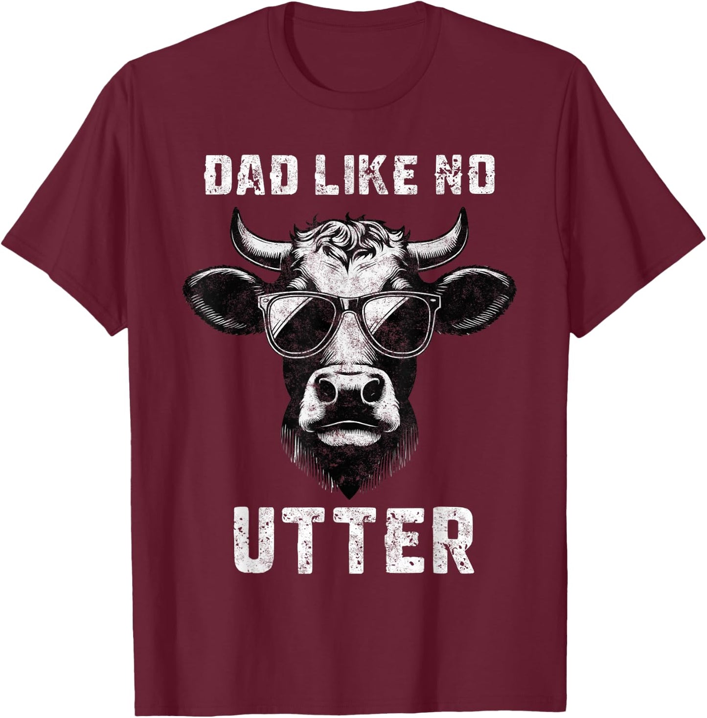 Dad Like No Utter Father's Day Farmer Dad Farm Daddy T-Shirt - T-Shirt | Maroon