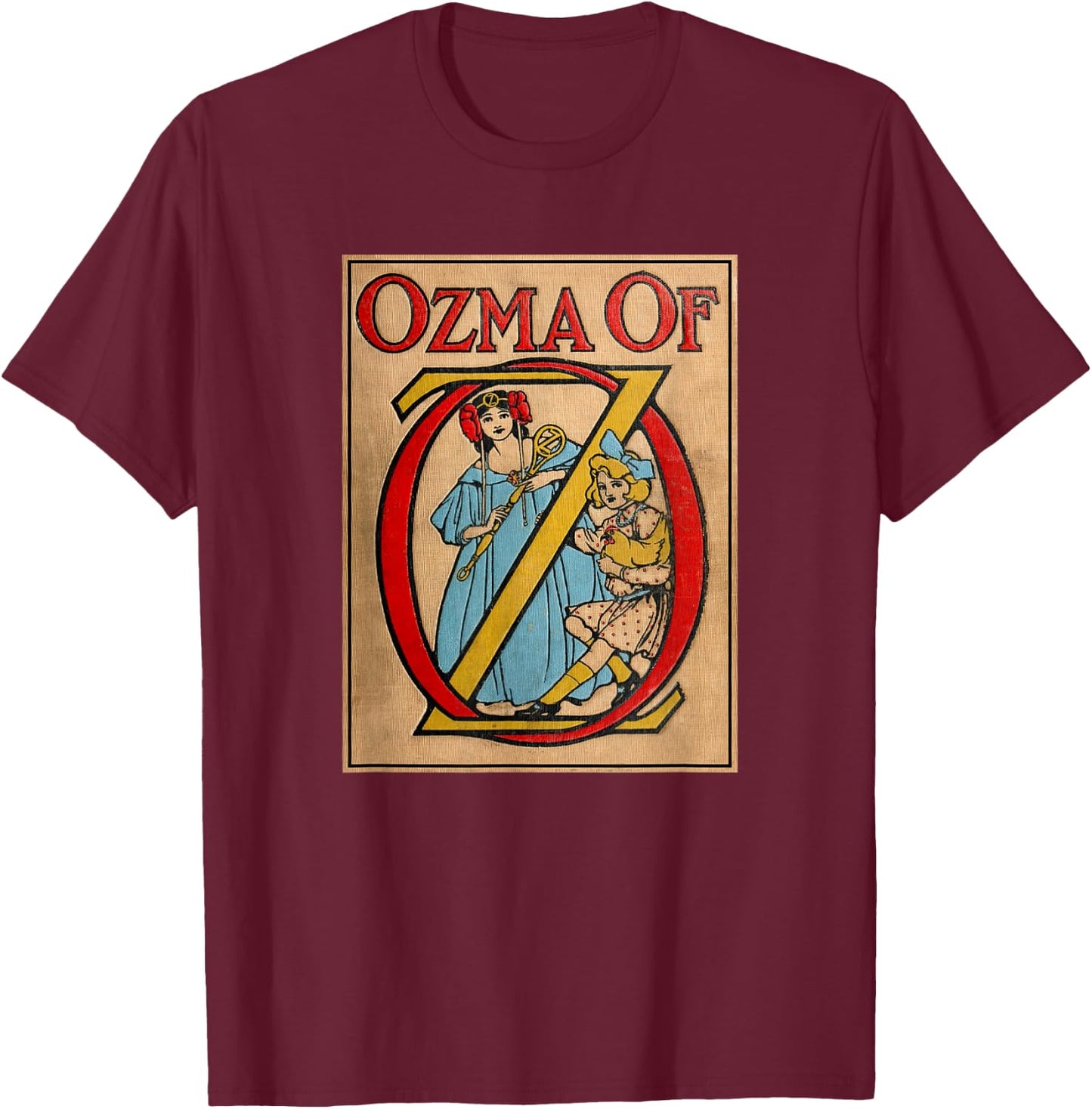 Princess Ozma of OZ T-Shirt - T-Shirt | Maroon
