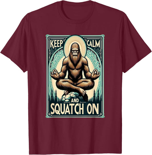 Funny Bigfoot Yoga Pose Meditation Keep Calm And T-Shirt - T-Shirt | Maroon