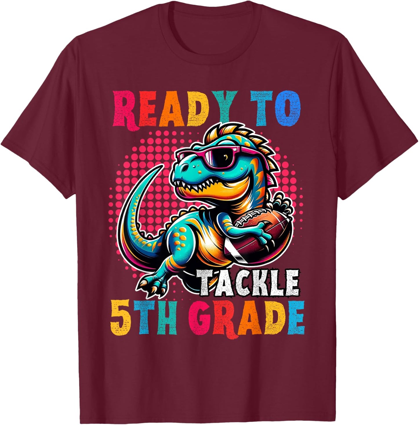 First day back to School 5th grade Boys Football Dinosaur T-Shirt - T-Shirt | Maroon
