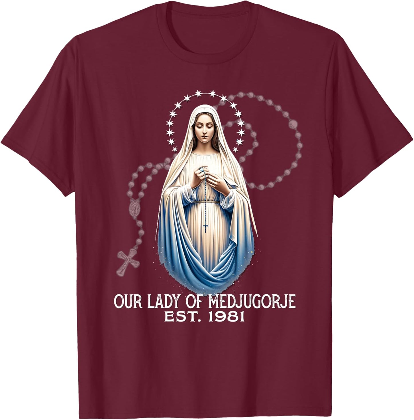 Our Lady of Medjugorje Pilgrimage Marian Catholic T-Shirt - T-Shirt | Maroon