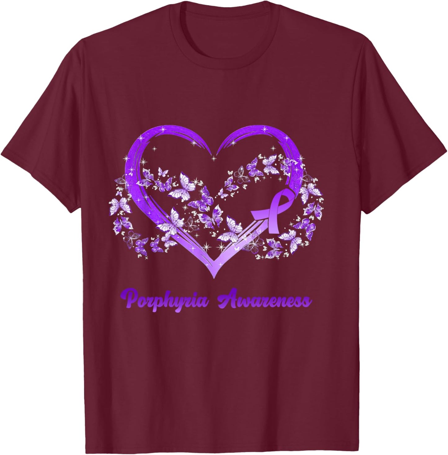 Porphyria Awareness Gifts T-Shirt - T-Shirt | Maroon