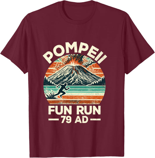 Pompeii Fun Run Marathon Geography Volcanologist Volcanology T-Shirt - T-Shirt | Maroon