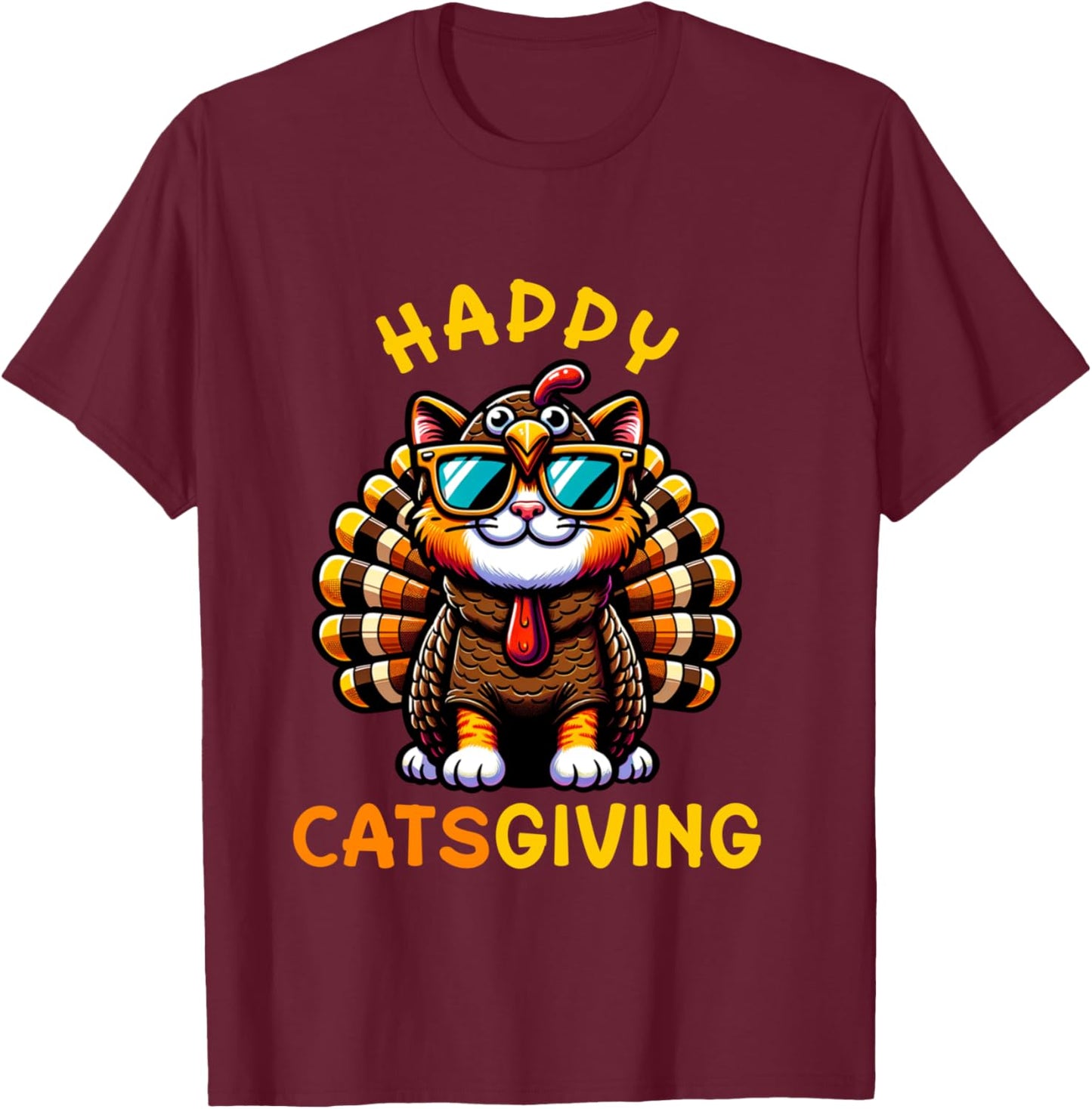 Happy Catsgiving Thanksgiving Funny Turkey Cat T-Shirt - T-Shirt | Maroon