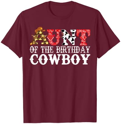 Aunt 1st First Birthday Cowboy Western Rodeo Party Matching T-Shirt - T-Shirt | Maroon