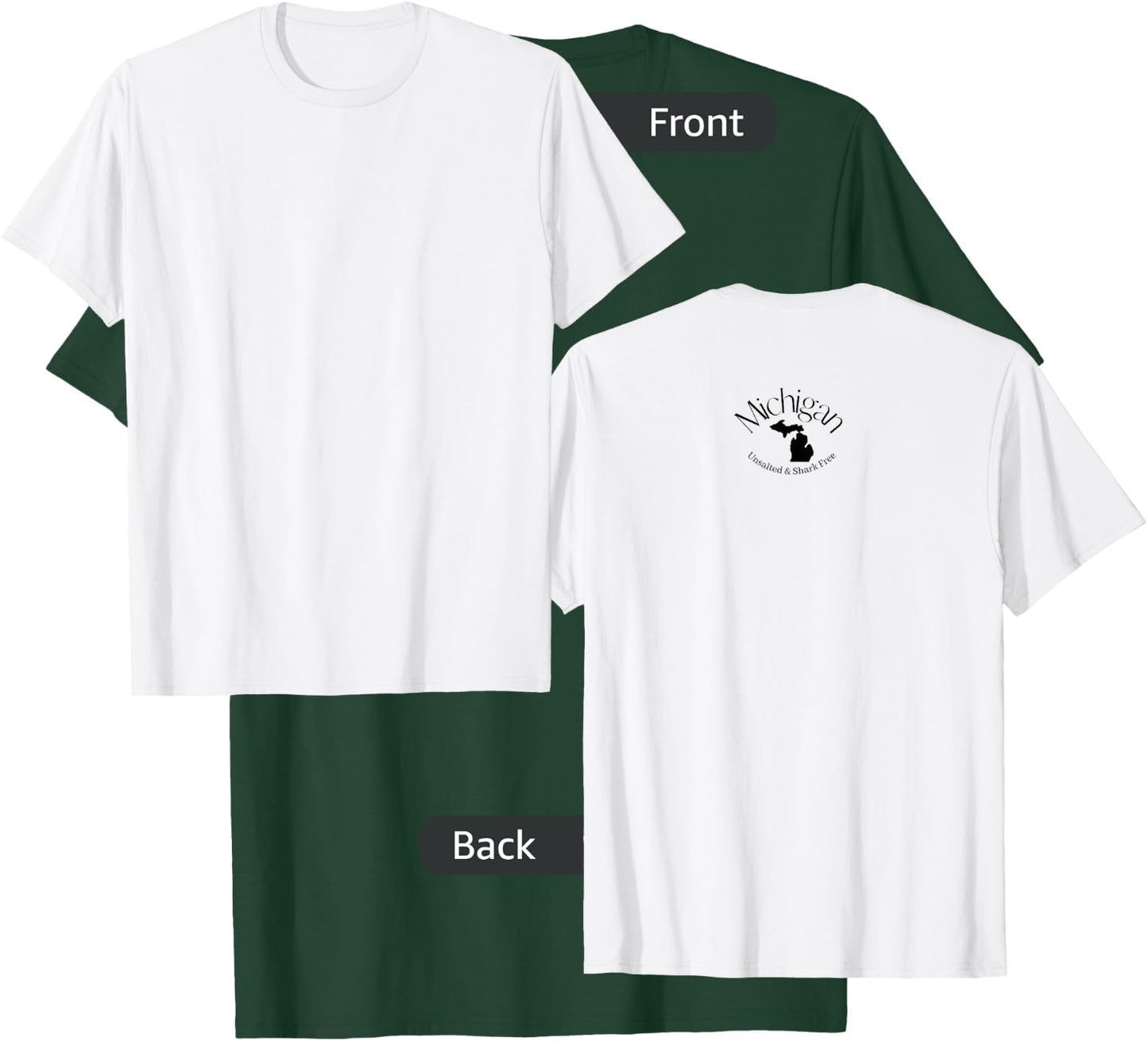 Michigan Unsalted Shark Free T-Shirt - T-Shirt | Forest