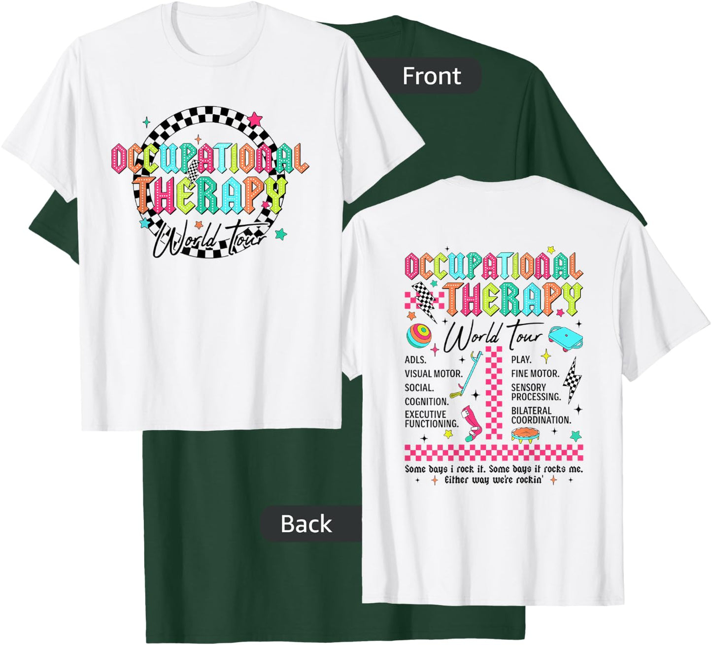 Occupational Therapy World Tour New OT Squad COTA OTA T-Shirt - T-Shirt | Forest