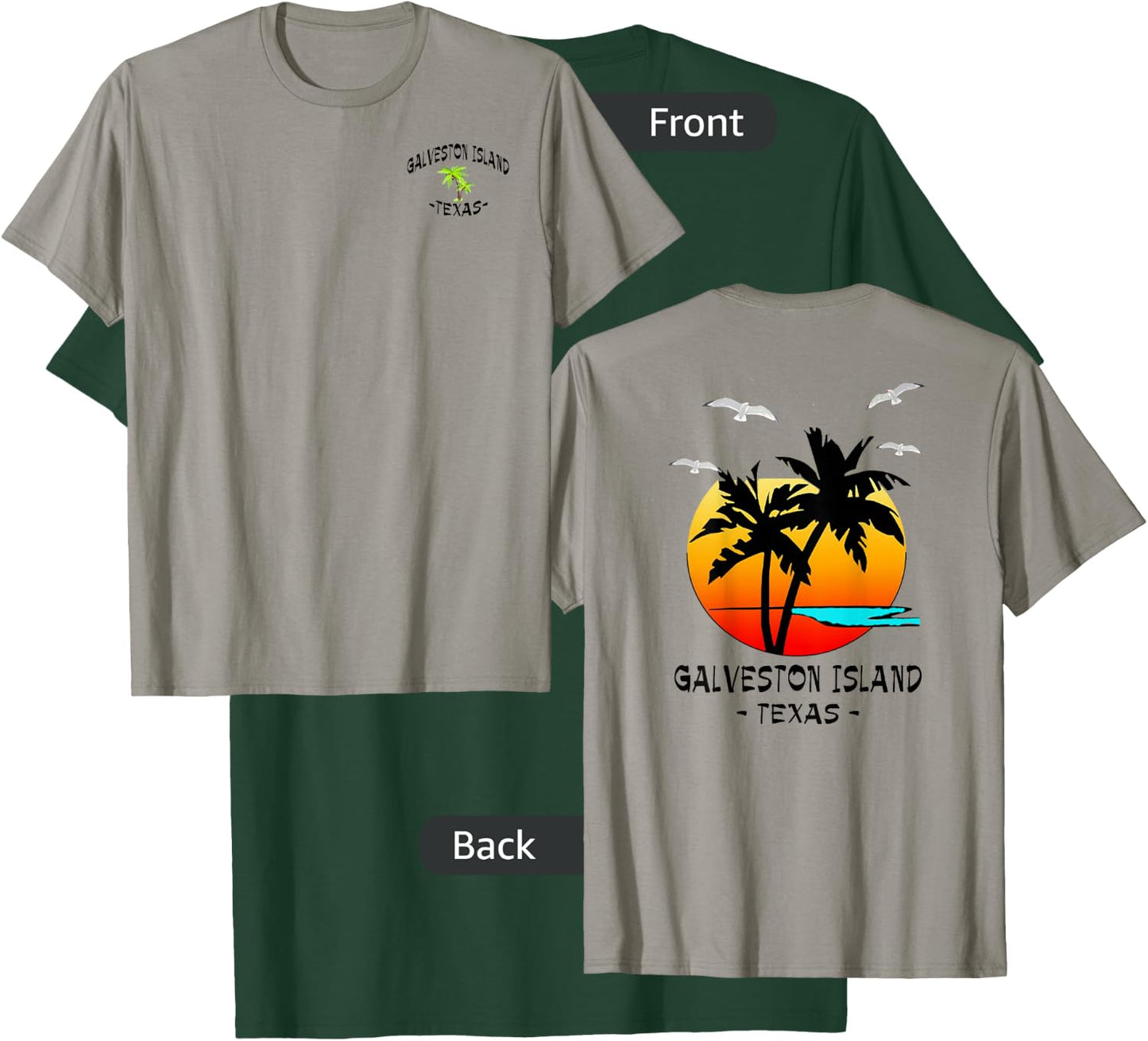 2 Sided Galveston Island, Texas Destination Gift Beachwear T-Shirt - T-Shirt | Forest